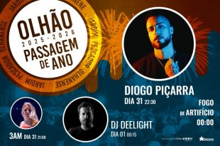 Passagem de Ano em Olhão 2026: 3 AM, Diogo Piçarra e DJ Deelight