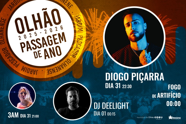 Passagem de Ano em Olhão 2026: 3 AM, Diogo Piçarra e DJ Deelight